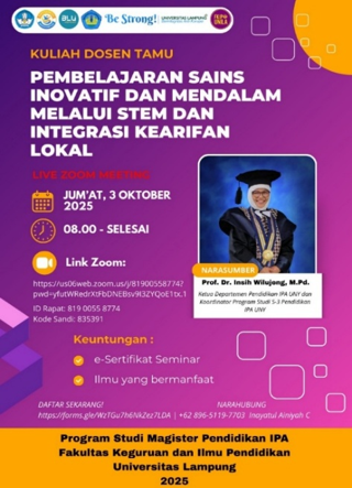 Kuliah Dosen Tamu Magister Pendidikan IPA Universitas Lampung Angkat Tema Pembelajaran Sains Inovatif melalui STEM dan Integrasi Kearifan Lokal Image 16